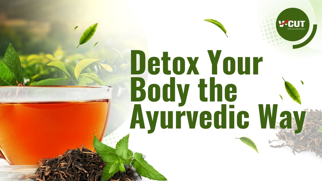 Detox Your Body the Ayurvedic Way