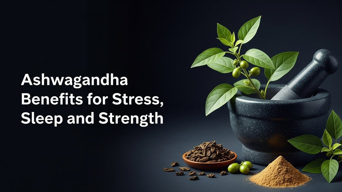Ashwagandha Benefits